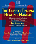 The Combat Trauma Healing Manual