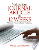 Writing Your Journal Article in Twelve Weeks