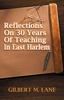 Reflections on 30 Years of Teaching in East Harlem