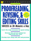 Proofreading, Revising & Editing Skills Success in 20 Minutes a Day