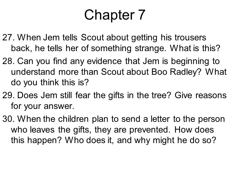 Can you find any evidence that jem is beginning to understand more than scout about boo radley