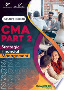 CMA Part 2 Strategic Financial Management 2022 [Study Book]