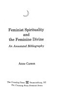 Feminist Spirituality and the Feminine Divine