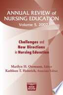 Annual Review of Nursing Education, Volume 5, 2007