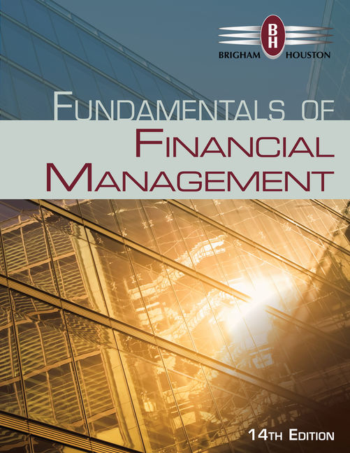 Brigham houston fundamentals of financial management study guidpdf