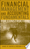 Financial Management and Accounting Fundamentals for Construction
