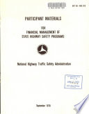 Participant Materials for Financial Management of State Highway Safety Programs