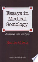 Essays in Medical Sociology