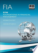 FIA Foundations in Financial Management - FFM study Text-2013