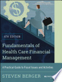 Fundamentals of Health Care Financial Management