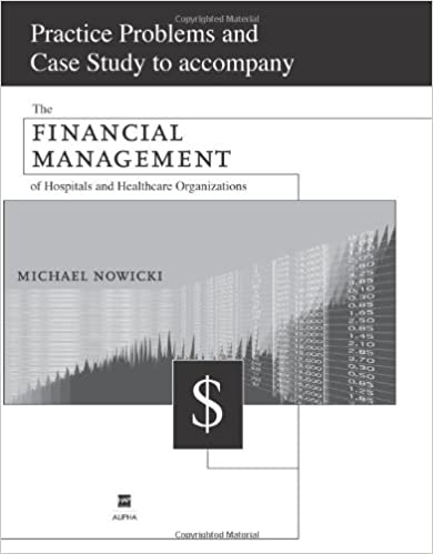 Financial management case study in healthcare