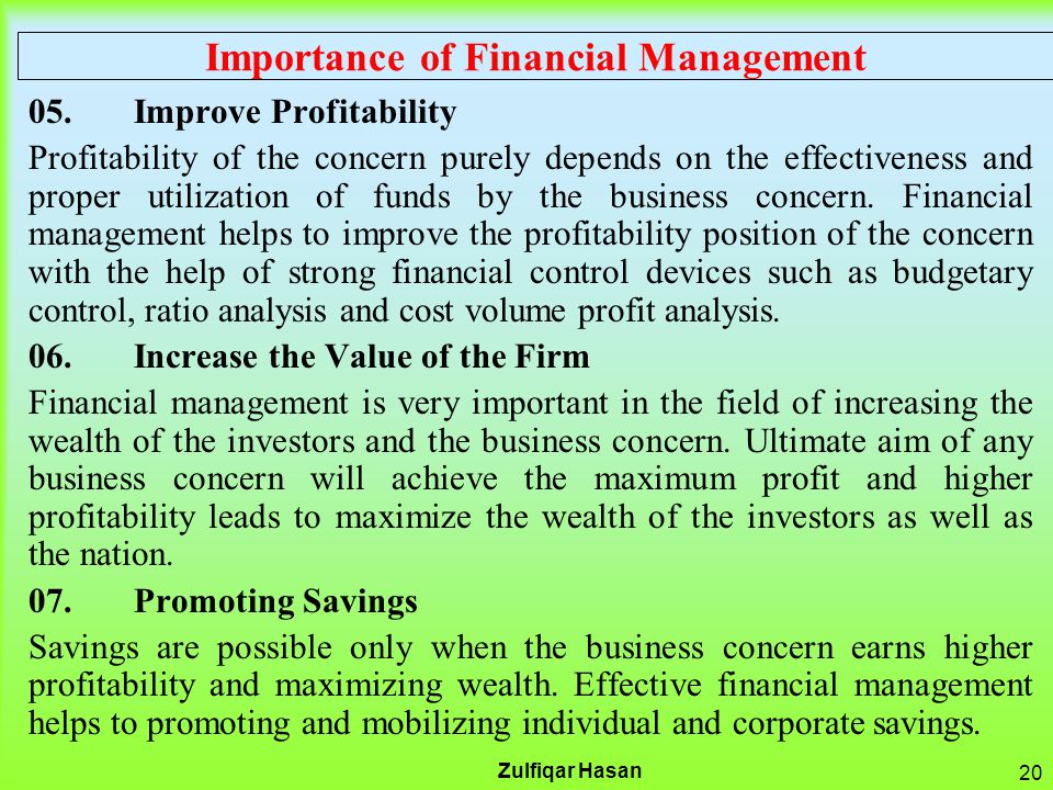 Why is the study of financial management important?