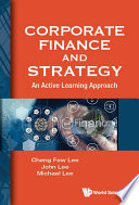 Corporate Finance And Strategy: An Active Learning Approach