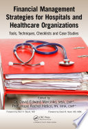 Financial Management Strategies for Hospitals and Healthcare Organizations