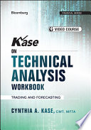 Kase on Technical Analysis Workbook, + Video Course